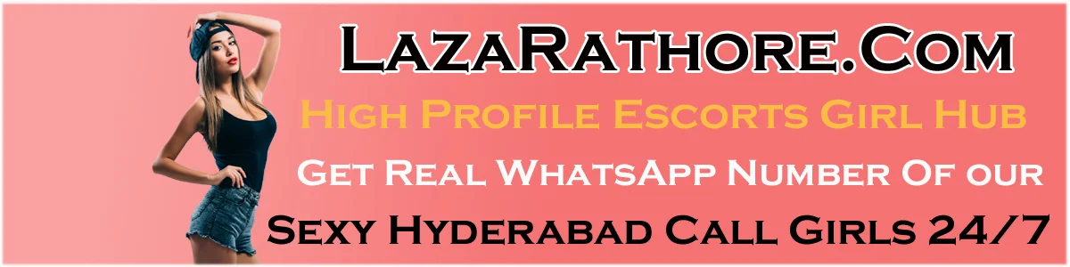 Laza Rathore Hyderabad Call Girls Banner